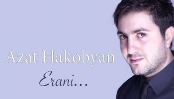 Azat Hakobyan – Yerani (Audio)