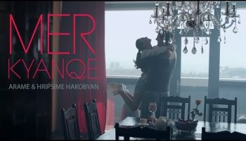 Arame & Hripsime Hakobyan – Mer Kyanqe